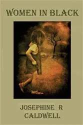 Book cover of Women in Black by Josephine R Caldwell