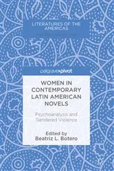 Book cover of Women in Contemporary Latin American Novels by Beatriz L. Botero
