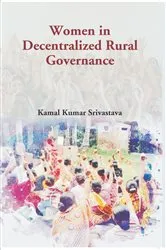 Book cover of Women In Decentralized Rural Governance by Kamal Kumar Srivastava