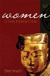 Book cover of Women in Early Imperial China (2nd ed.) by Bret Hinsch