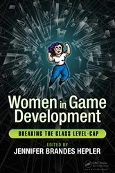 Book cover of Women in Game Development by Jennifer Brandes Hepler