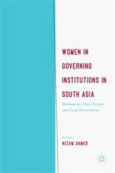 Book cover of Women in Governing Institutions in South Asia by Nizam Ahmed