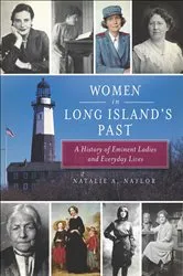 Book cover of Women in Long Island's Past by Natalie A. Naylor
