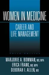 Book cover of Women in Medicine (3rd ed.) by Marjorie A. Bowman