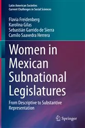 Book cover of Women in Mexican Subnational Legislatures by Flavia Freidenberg