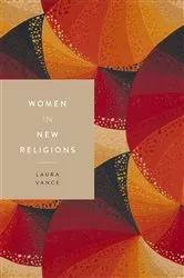 Book cover of Women in New Religions by Laura Vance