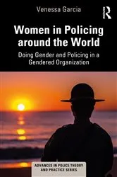 Book cover of Women in Policing around the World by Venessa Garcia