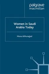 Book cover of Women in Saudi Arabia Today by M. Almunajjed