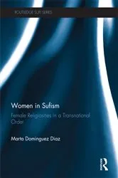 Book cover of Women in Sufism by Marta Dominguez Diaz