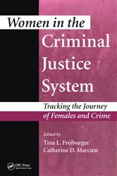 Book cover of Women in the Criminal Justice System by Tina L. Freiburger