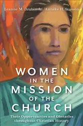 Book cover of Women in the Mission of the Church by Leanne M. Dzubinski