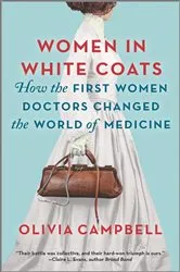 Book cover of Women in White Coats by Unknown
