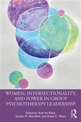Book cover of Women, Intersectionality, and Power in Group Psychotherapy Leadership by Yoon Im Kane
