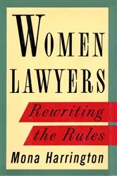 Book cover of Women Lawyers by Mona Harrington