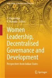 Book cover of Women Leadership, Decentralised Governance and Development by D. Rajasekhar