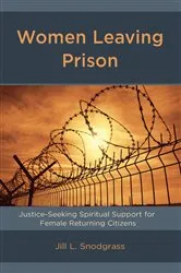 Book cover of Women Leaving Prison by Jill L. Snodgrass