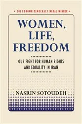 Book cover of Women, Life, Freedom by Nasrin Sotoudeh