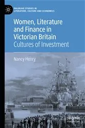 Book cover of Women, Literature and Finance in Victorian Britain by Nancy Henry