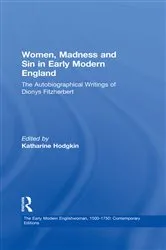 Book cover of Women, Madness and Sin in Early Modern England by Katharine Hodgkin