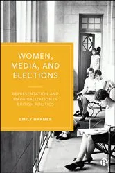 Book cover of Women, Media, and Elections by Emily Harmer