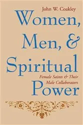 Book cover of Women, Men, and Spiritual Power by John Coakley