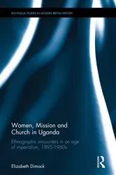 Book cover of Women, Mission and Church in Uganda by Elizabeth Dimock
