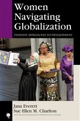 Book cover of Women Navigating Globalization by Jana Everett