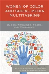 Book cover of Women of Color and Social Media Multitasking by Keisha Edwards Tassie