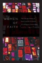 Book cover of Women of Faith by Mary Beth Fraser Connolly