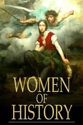 Book cover of Women Of History by Various