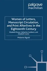 Book cover of Women of Letters, Manuscript Circulation, and Print Afterlives in the Eighteenth Century by M. Bigold