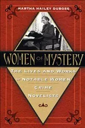 Book cover of Women of Mystery by Martha Hailey DuBose