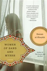 Book cover of Women of Sand and Myrrh by Hanan al-Shaykh