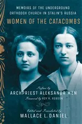 Book cover of Women of the Catacombs by Wallace L. Daniel