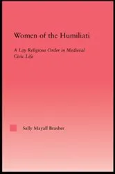 Book cover of Women of the Humiliati by Sally Brasher