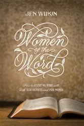 Book cover of Women of the Word by Jen Wilkin