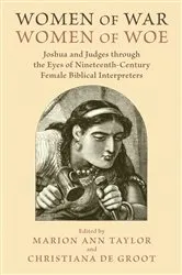 Book cover of Women of War, Women of Woe by Marion Ann Taylor