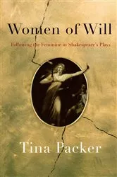 Book cover of Women of Will by Tina Packer