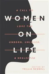 Book cover of Women on Life by Trillia Newbell
