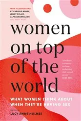 Book cover of Women On Top of the World by Lucy-Anne Holmes