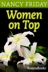 Book cover of Women on Top by Nancy Friday