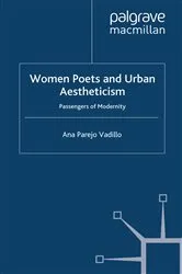 Book cover of Women Poets and Urban Aestheticism by A. Vadillo
