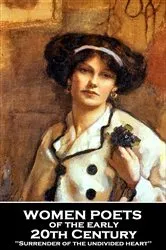 Book cover of Women Poets of the Early 20th Century by Edna St Vincent Millay