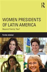 Book cover of Women Presidents of Latin America by Farida Jalalzai