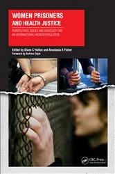 Book cover of Women Prisoners and Health Justice by Unknown