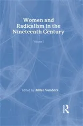 Book cover of Women & Radicalism 19thc V1 by Mike Sanders