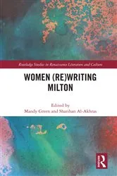 Book cover of Women (Re)Writing Milton by Mandy Green