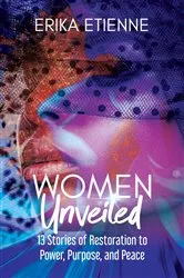 Book cover of Women Unveiled by Erika Etienne