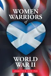 Book cover of Women Warriors of WW2 by Jeanette B Reid