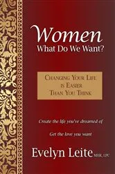 Book cover of Women: What Do We Want? (2nd ed.) by Evelyn Leite